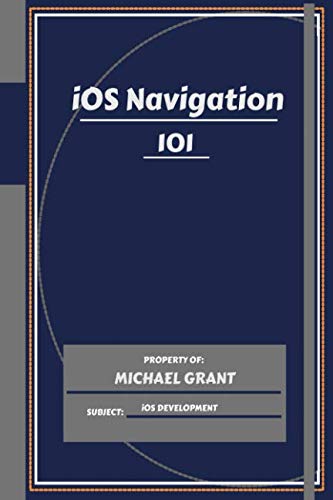  iOS Navigation 101 for beginners with career advices 