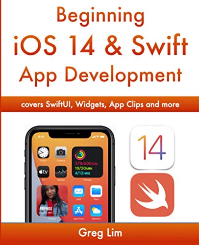 Beginning iOS 14 & Swift 5 App Development